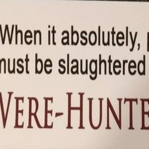 Bumper Sticker Acheron / League® / Were-Hunter / Dark-Hunters® Were-Hunter