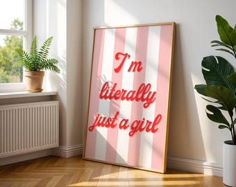 Ich bin Buchstäblich nur ein Mädchen Trendy Wandkunst Rot Retro ästhetisches Plakat Kokette Affirmation Wandkunst Wohnheim Dekor Y2K Rot Girly Preppy Plakat