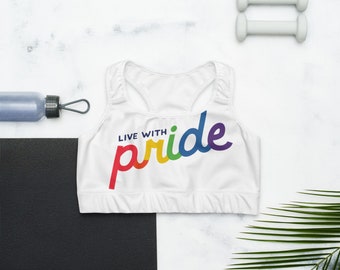 Live With Pride, Cupless Sports Bra, LGBTQ Pride Gift