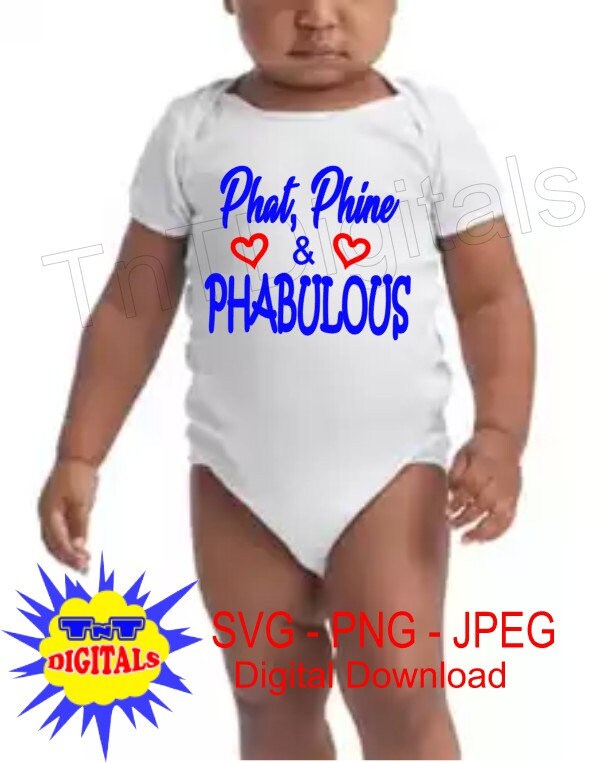 Download Phat Phine Phabulous Svg Jpeg Digital Download Etsy