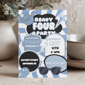 May include: A rectangular party invitation card with a light blue and white wavy checkerboard background. It features black and blue text reading READY FOUR A PARTY, HUDSON TURNING 4, SATURDAY MAY 12TH 2-4PM, 123 PARTY STREET ANYWHERE, US, and RSVP (123) 123-1234. Graphics include a shaka hand, lightning bolts, a smiley face, and sunglasses.