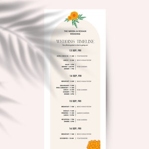 May include: A wedding timeline with a floral design. The timeline lists events for a wedding weekend, including the ceremony, reception, and dinner. The events are listed by date and time. The text "The Meera & Rohan Wedding" is at the top of the timeline.