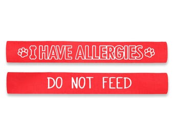 I have Allergies Leash Sleeve Wrap | Do Not Feed | Wraps around your Dogs Lead