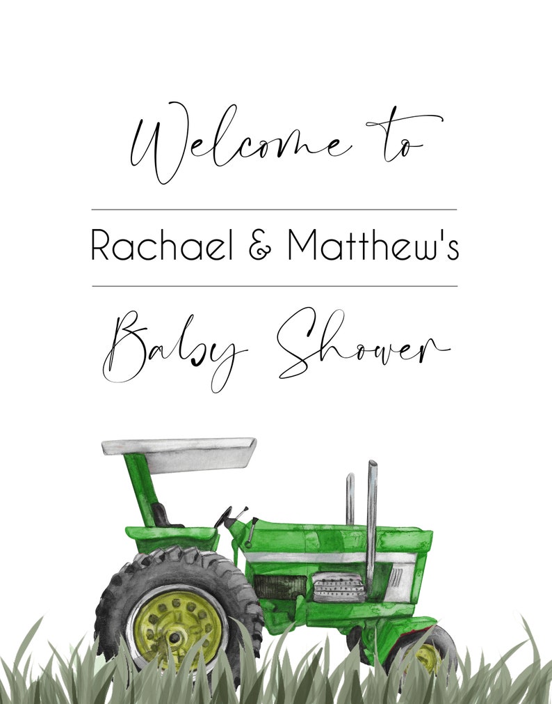 May include: Welcome to Rachael & Matthew's Baby Shower. A green tractor with a white roof is in a field of green grass.