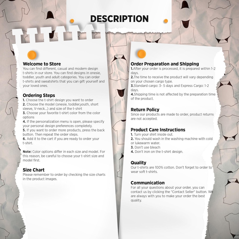 May include: A product description page with text on a beige background. The text includes information about t-shirt designs, ordering steps, size charts, order preparation, shipping, return policy, product care instructions, quality, and communication.