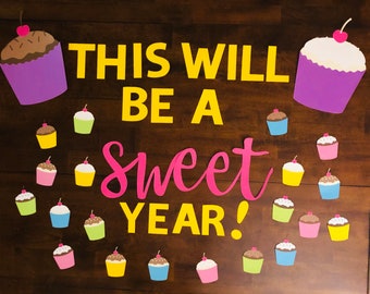 Back to School Bulletin Board | Precut Bulletin Board Set | Cupcake Bulletin Board &quot;This will be a sweet year! | Bulletin Board Letters |