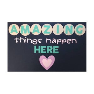 Amazing things happen here bulletin board | Back to School Bulletin Board | Bulletin Board Letters | Classroom Door Decoration