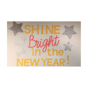 Back to School Bulletin Board | Bulletin Board Letters  | Back to School Welcome Back | Shine Bright in the New Year | Classroom Door Decor