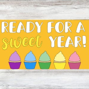 Back to School Bulletin Board | Cupcake Bulletin Board | Sweet year | Welcome Back Bulletin Board  | Classroom Décor| Classroom Door Decor