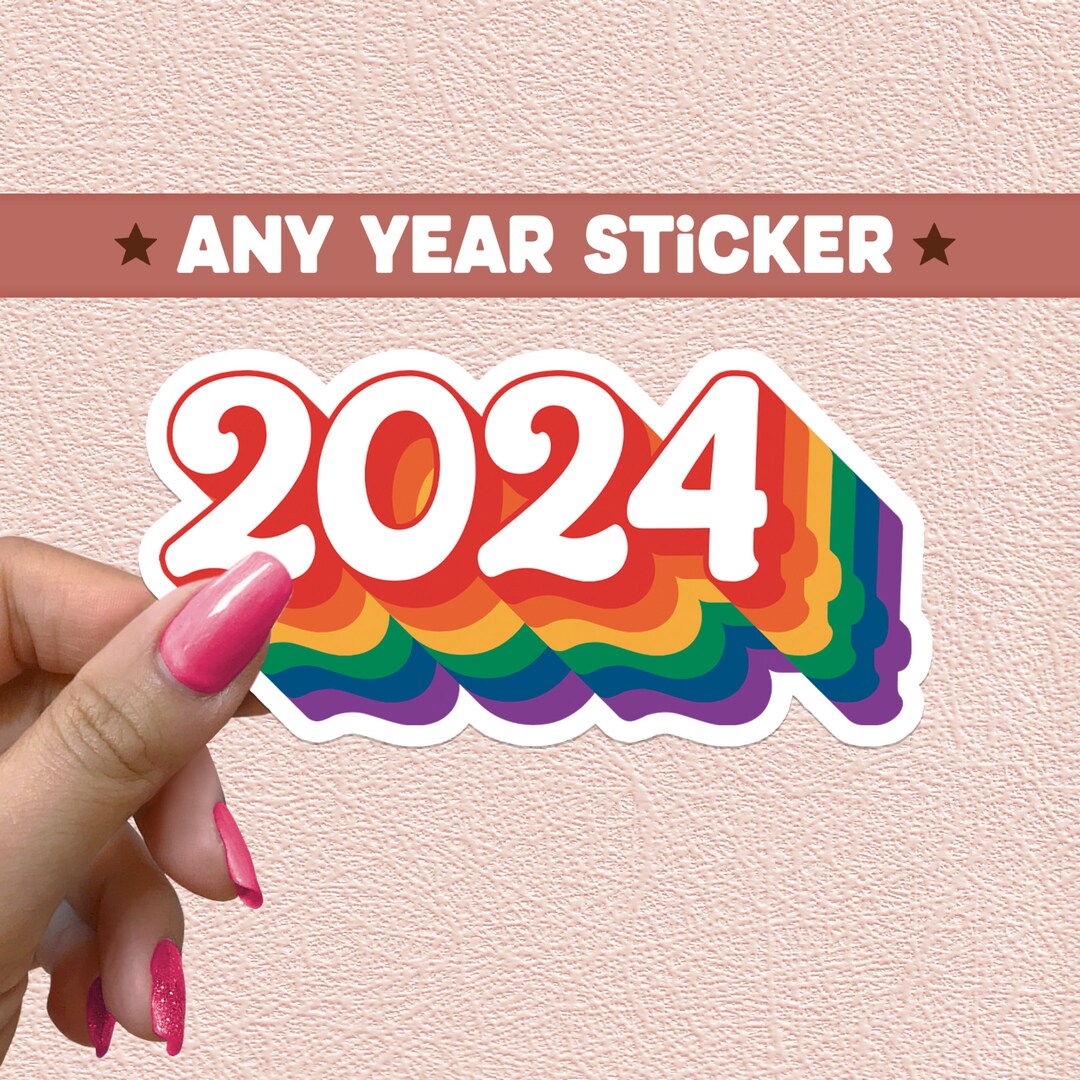 2024 Sticker Custom Year Sticker Waterproof Vinyl Stickers - Etsy