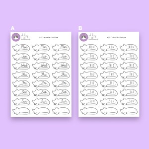 May include: Two sheets of stickers with a cat design. Each sheet has 24 stickers with the days of the week written on them. The stickers are black and white and have a simple design. The text on the stickers reads "oh hey katbuns" and "KITTY DATE COVERS".