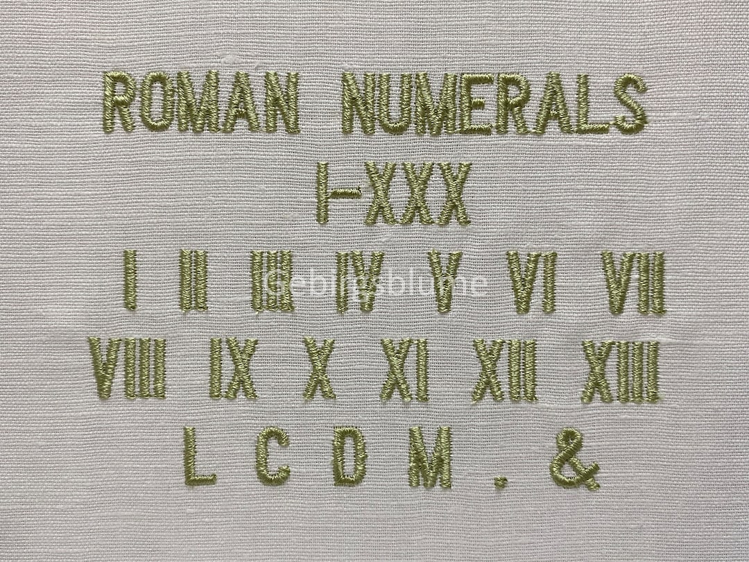 Roman Numerals Embroidery Font Instant Download 30 Numerals - Etsy UK