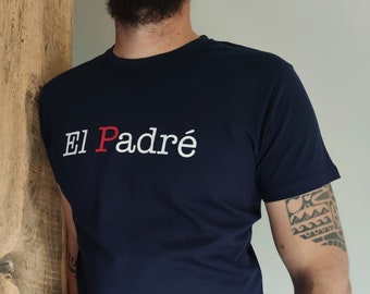 T-Shirt  EL PADRE pour les papas