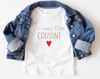 T-Shirt enfant Je vais être cousine / cousin pour annoncer une grossesse