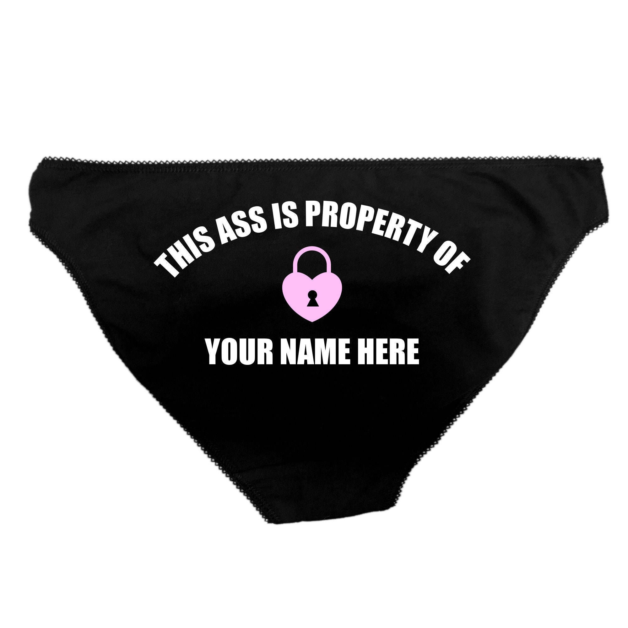 This Ass is Property of Any Name Property of Custom Panties Owned Property  of Booty Shorts Custom Underwear Print Booty Shorts 168-BS 