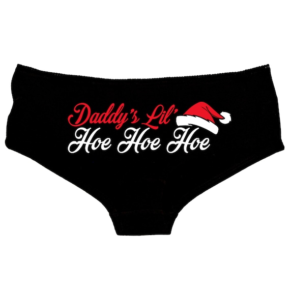 Daddy's Lil Hoe Hoe Hoe Christmas Panties Slut 20 Colours Camilsole Set  Knickers Vest Cami Thong Shorts DDLG Ho Ho Ho Panties 82 -  Canada