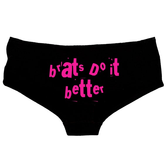 Brats Do It Better Knickers Panties Daddy Knickers DDLG BDSM Sexy Knickers  Daddys Brat 265 -  Canada