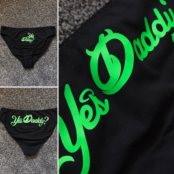 Yes Daddy Knickers Neon Green - Panties Daddy Knickers - DDLG - BDSM sexy knickers Naughty Cute Knickers