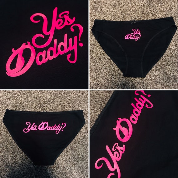 Yes Daddy Knickers Neon Pink Yes Daddy Panties Daddy Knickers DDLG BDSM  Sexy Knickers Hot Pink 
