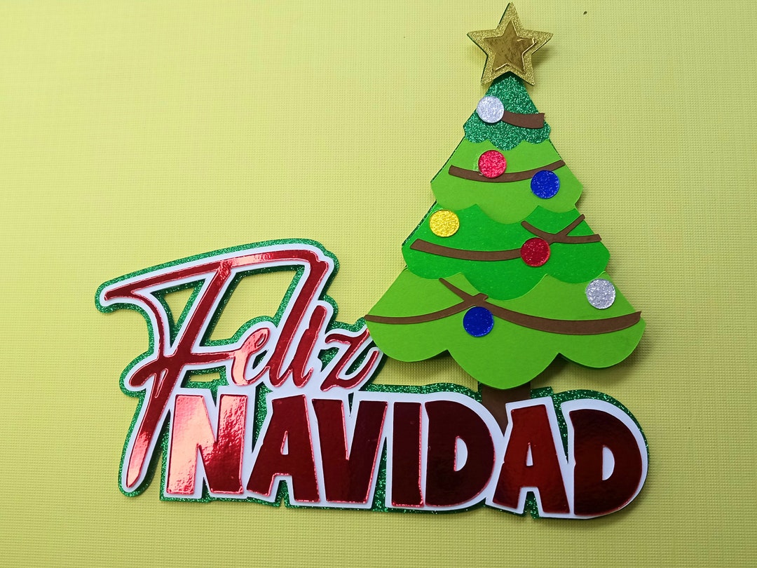 SVG Feliz Navida Cake Topper Spanish Christmas Tree Svg Etsy