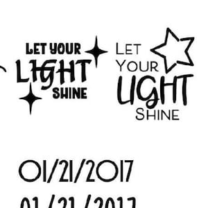 Custom &quot;Let Your Light Shine&quot; Vinyl Decal
