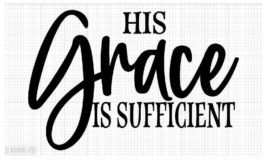 His Grace is Sufficient Decal Free Shipping Etsy
