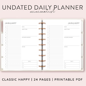 May include: A printable undated daily planner with a minimalist design. The planner has sections for date, gratitude, accomplishment, notes, and top 3. The planner is labeled "January" and is part of a set of 24 pages.
