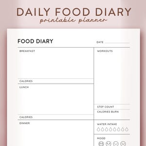 Daily Food Diary Printable, Daily Food Journal, Meal Planner, Daily Calorie Tracker, Calorie Counting, Daily Food Planner, Meal Journal