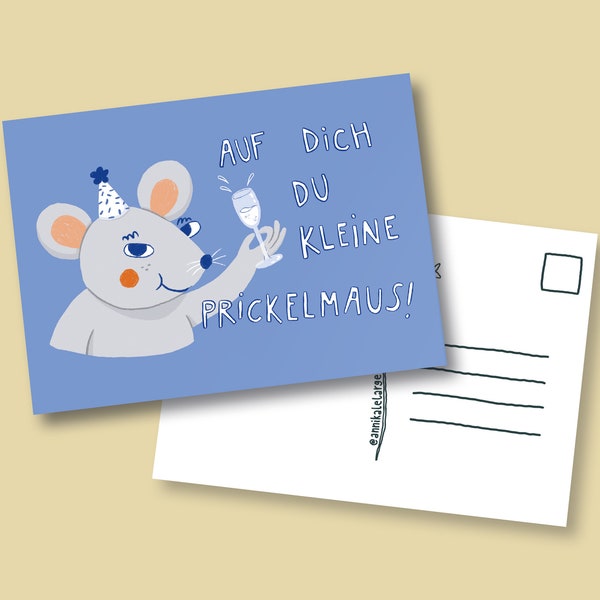 Postkarte - Auf dich du kleine Prickelmaus