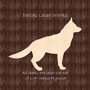 May include: A laser-cut wooden silhouette of a German Shepherd dog. The silhouette is made of 1/4 inch maple plywood. The text "Dallas Laser Works" is at the top of the image and the text "All items are laser cut out of 1/4" Maple Plywood" is at the bottom of the image.