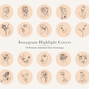 May include: Set of 20 Instagram highlight covers featuring minimalist line drawings of female faces with floral elements. The covers are in a circular shape with a peach background.