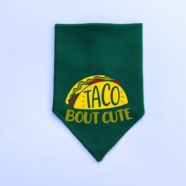 Cinco de Mayo Dog Bandana | Over the Collar or Tie On | Taco Bout Cute Dog Bandana Custom Dog Bandana, Funny Dog Bandana | Personalized