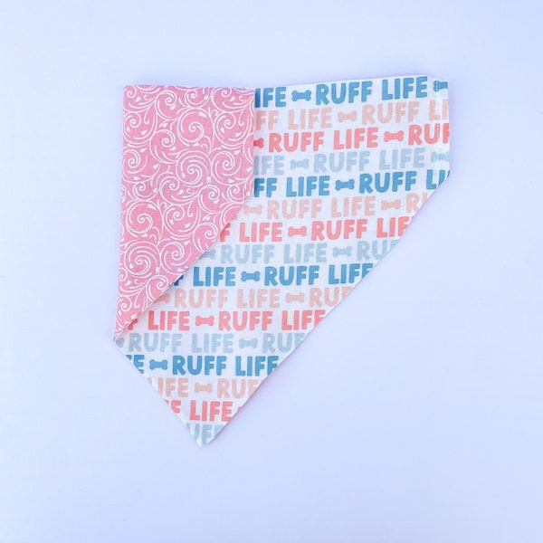 Summer Dog Bandana | Over the Collar or Tie On | Ruff Life, Boho, Pink Girl Bandana, Funny Dog Bandana | Personalized Bandana, Reversible