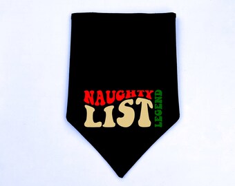 Bandana de cachorro de Natal, sobre a coleira ou gravata | Legenda da lista impertinente | Bandana engraçada para cachorro | Feriado, Natal Bandana | Bandana personalizada