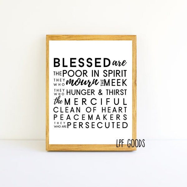 DIGITAL DOWNLOAD The Beatitudes Printable | Christian Download | 8x10 and 5x7 included | Matthew 5:1-12 | Faith Wall Art