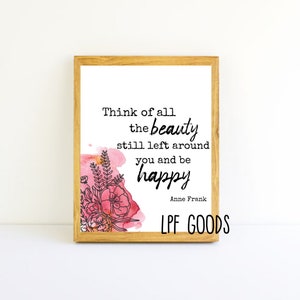 DIGITAL DOWNLOAD Gratitude Printable | Anne Frank Quote | Faith instant printable | Instant Download | Floral | Christian | Inspirational