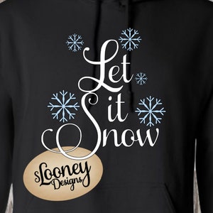 Lassen Sie es Schnee SVG, Winter, Weihnachten, Schneeflocken, Urlaub, Weihnachten, Winter Sprüche, Weihnachtssprüche, Urlaub Sprüche