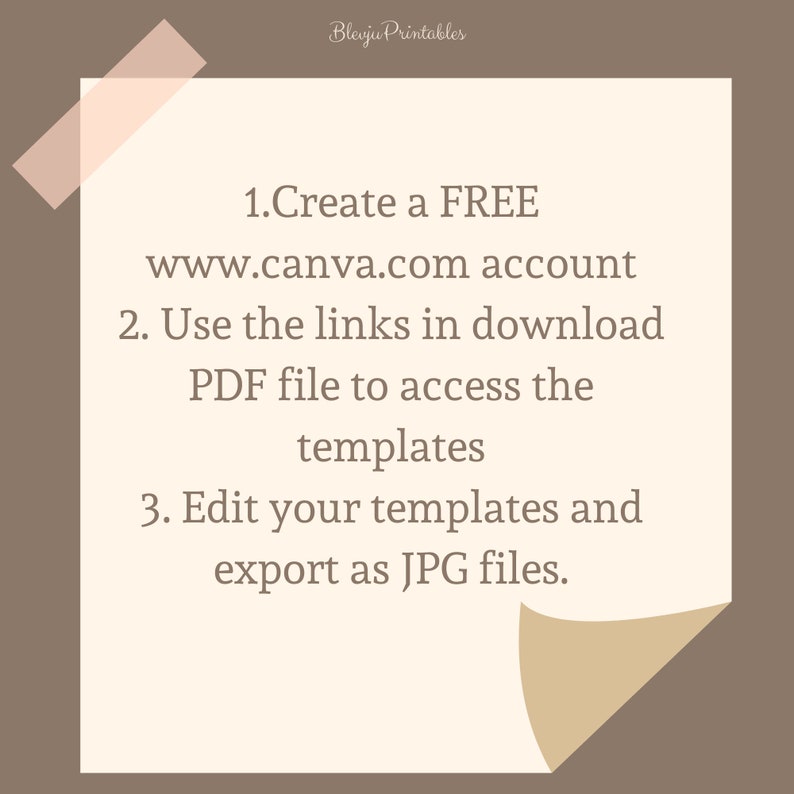 Puede incluir: Una nota adhesiva beige con instrucciones para usar plantillas de Canva. La nota est&aacute; adherida a un fondo marr&oacute;n con cinta adhesiva rosa claro. El texto incluye los pasos para crear una cuenta gratuita, acceder a plantillas y exportar como JPG.