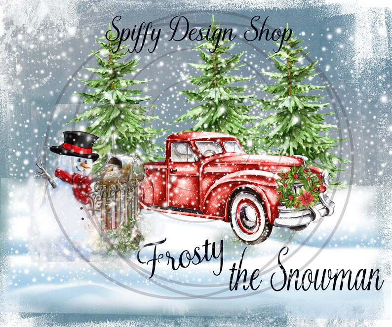 Download Frosty the Snowman Christmas Red Truck Snowman Sublimation ...