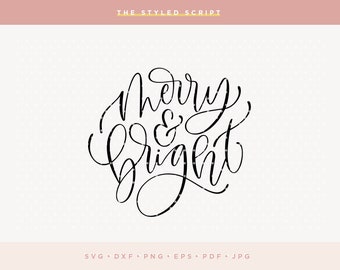 Merry and Bright SVG, Christmas SVG file, Silhouette, Cameo, Cricut Design, Hand lettered SVG, Christmas Overlay, Christmas Clipart