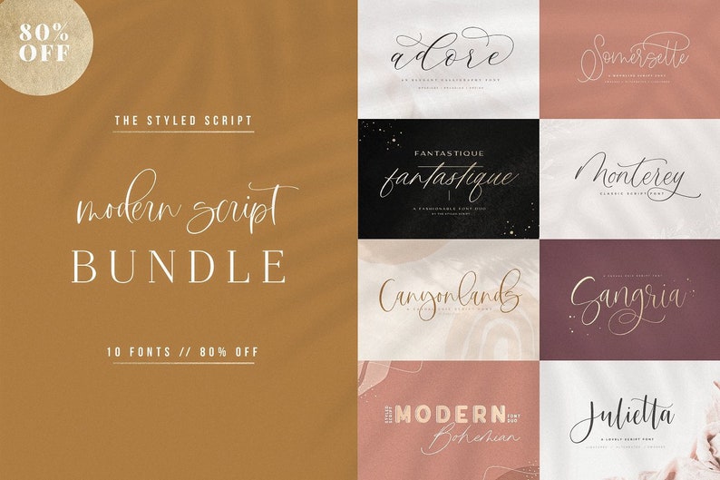 May include: A graphic design featuring a collection of 10 modern script fonts. The fonts are displayed in a grid with a variety of backgrounds. The text "80% OFF" is displayed in a circle at the top left corner of the image. The text "THE STYLED SCRIPT" is displayed at the top of the image. The text "modern script BUNDLE" is displayed in the center of the image. The text "10 FONTS // 80% OFF" is displayed at the bottom of the image.