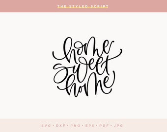 Bold Home Sweet Home SVG, Housewarming SVG file, Silhouette, Cameo, Cricut Design, Hand lettered SVG, Quote, svg file, new house svg
