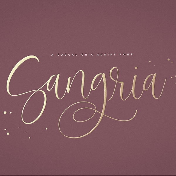 Sangria Script Font, Calligraphy Font, Handwritten Script Font, Cricut Font, Font for SVG, Modern Calligraphy, Wedding Font