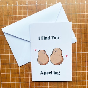 Tarjeta divertida de amor con papas / "Te encuentro peladísimo" / Tarjeta de felicitación con un lindo juego de palabras / Tarjeta hecha a mano de 10 x 15 cm / Aniversario, San Valentín, simplemente porque sí