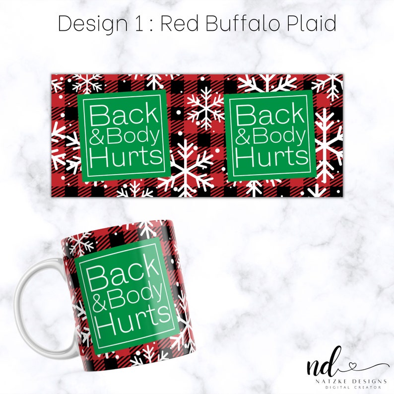 Back and Body Hurts Mug Design Holiday Back and Body Hurts Etsy