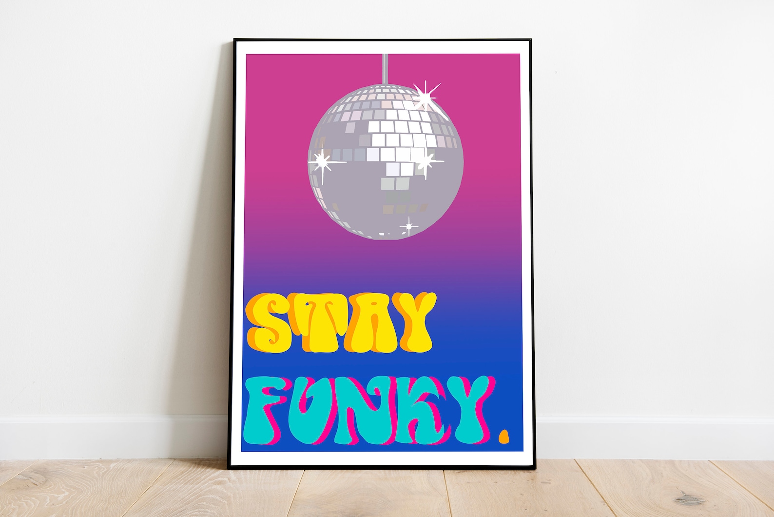 STAY FUNKY POSTER Printable Wall Art Digital Download Etsy UK