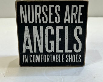 Nurse Decor Nurses are Angels in Comfortable Shoes