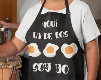 Aqui la de los huevos soy yo mandil, Regalos para Mama, Mandil en Espanol, Mandil Mexicano, Dia de la Madre Apron (AOP), Spanish gift
