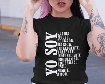 Yo soy mujer latina, Mujer fuerte, Chingona shirt, Mexican shirt, Regalos en Español, Spanish shirt, Mujer Latina, Regalos Mama, Cabrona tee