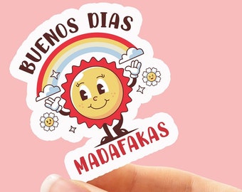 Buenos Dias Madafakas sticker, Spanish sticker, Latina sticker, Latina gift, Regalos en español, Funny Spanish, Mexican sticker, Retro gift